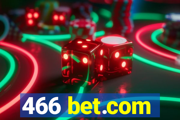 466 bet.com